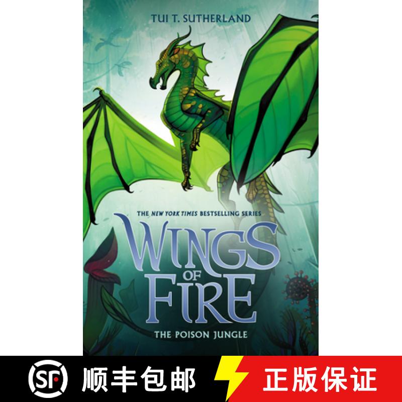 预订 The Poison Jungle (Wings of Fire, Book 13): Volume 13 [9781338214512]