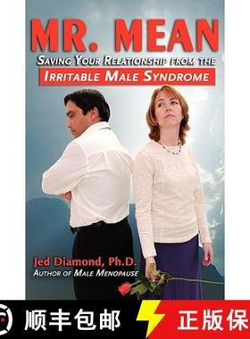 【3-4周达】Mr. Mean: Saving Your Relationship from the Irritable Male Syndrome [9780984260010]