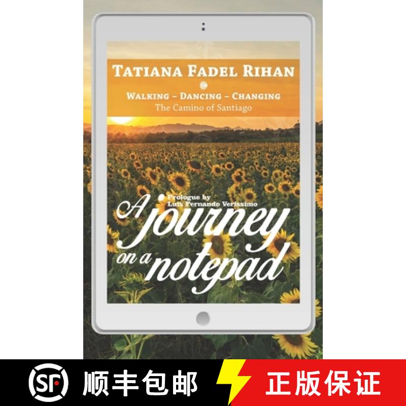 预订 A Journey on a Notepad: Walking - Dancing - Changing: The Camino of Santiago [9788592409302]