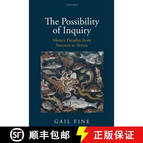 【3-4周达】The Possibility of Inquiry: Meno's Paradox from Socrates to Sextus [9780198822646]