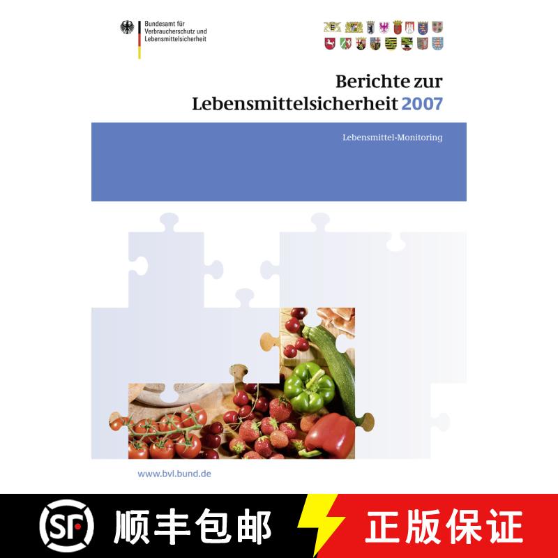 【3-4周达】Berichte zur Lebensmittelsicherheit 2007 : Lebensmittel-Monitoring [9783764389123] - 实物图