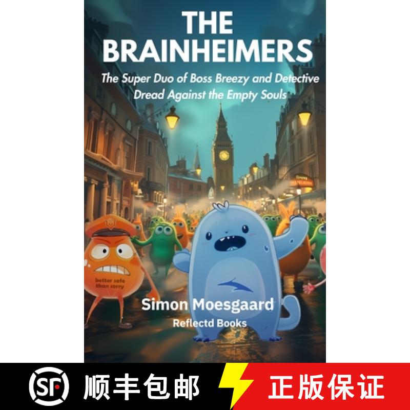 【2-3周达】The Brainheimers: The Super Duo of Boss Breezy and Detective Dread Against the Empty Souls [9788797548622]