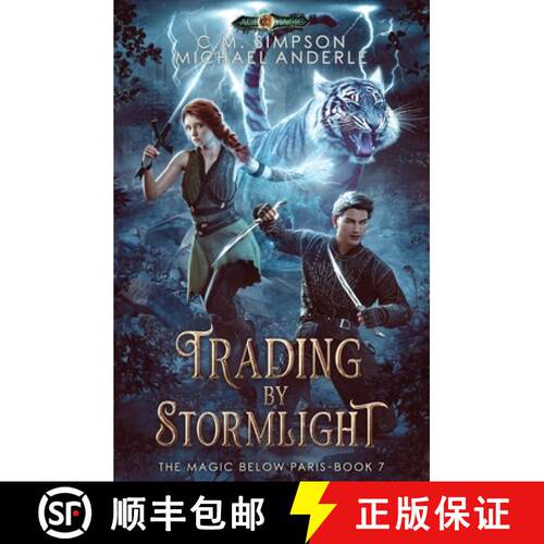 【3-4周达】Trading By Stormlight: The Magic Below Paris Book 7 [9781642027174]