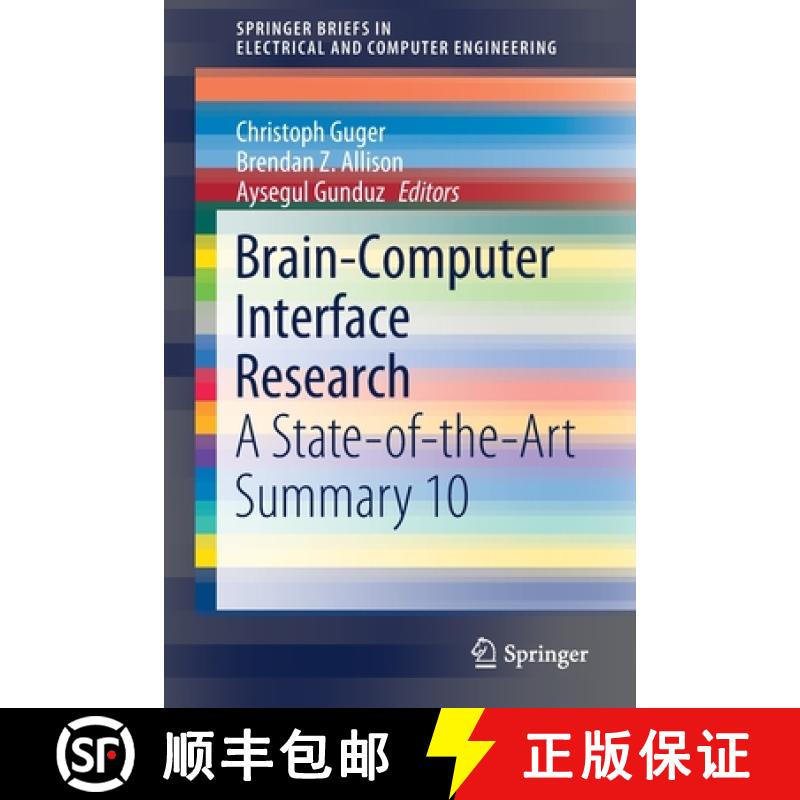 【3-4周达】Brain-Computer Interface Research : A State-of-the-Art Summary 10 [9783030792862]