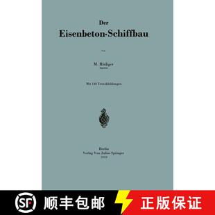 【3-4周达】Der Eisenbeton-Schiffbau [9783642903236]