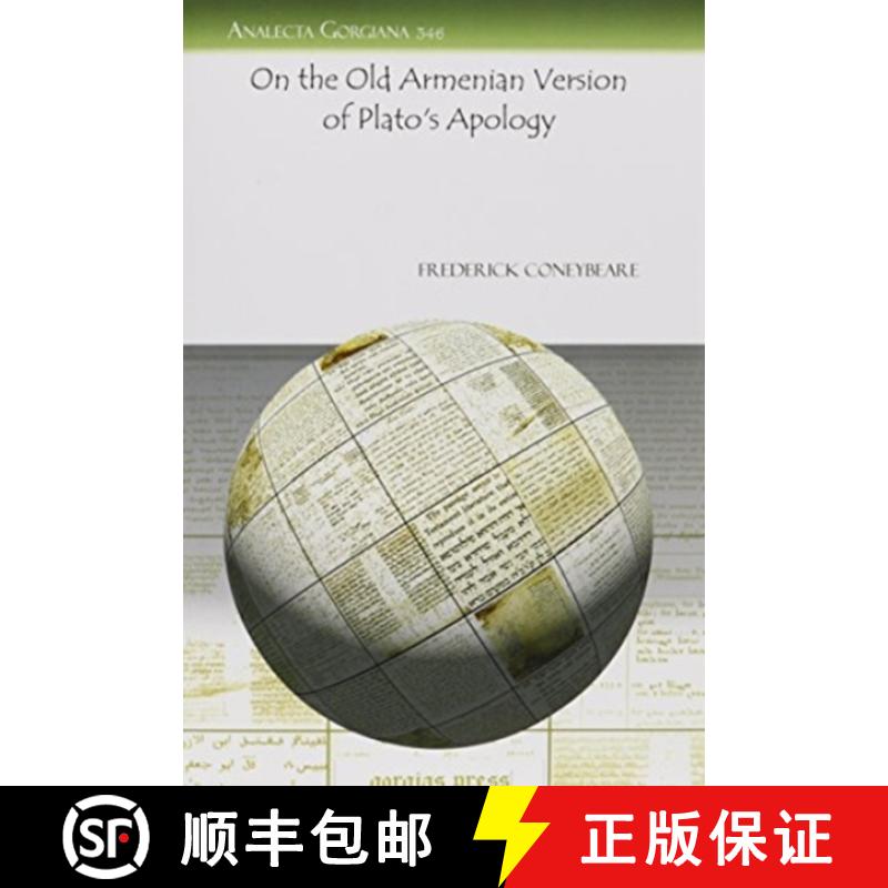 【3-4周达】On the Old Armenian Version of Plato's Apology [9781607246008]