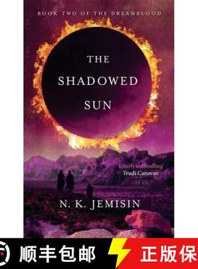 【3-4周达】Shadowed Sun: Dreamblood: Book 2 [9780356500775]