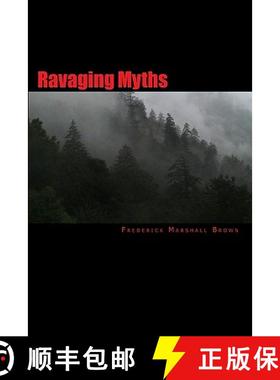 【3-4周达】Ravaging Myths [9780970008435]