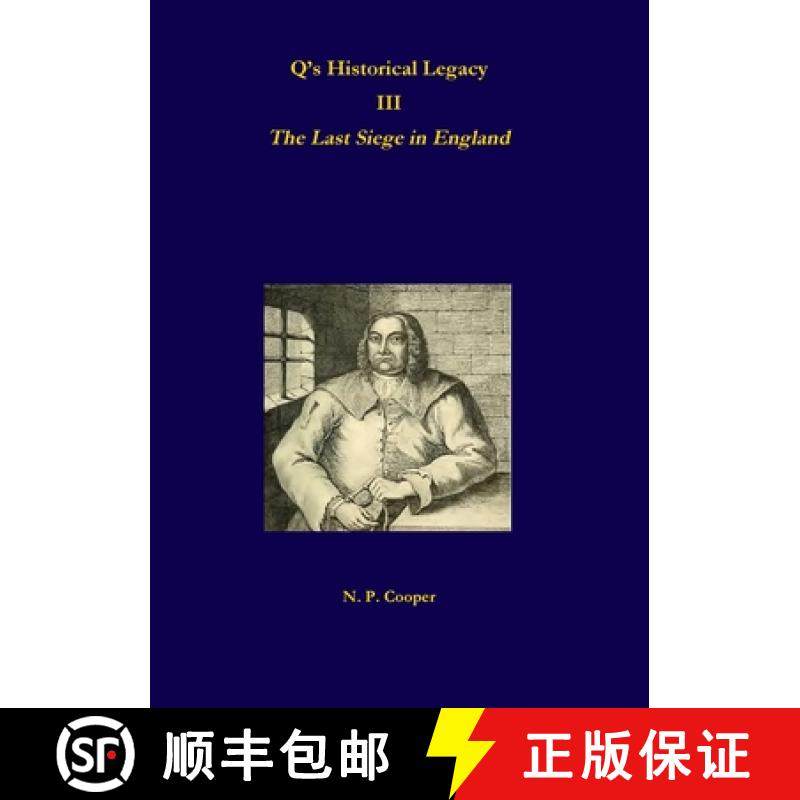 【3-4周达】Q's Historical Legacy - 3 - The Last Siege in England [9780244955236]