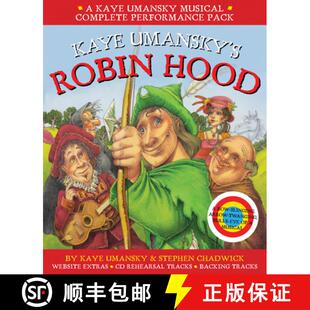 【3-4周达】Kaye Umansky's Robin Hood: A Bow-Slinging, Arrow-Twanging, Bulls-Eye of a Musical [9781408190395]