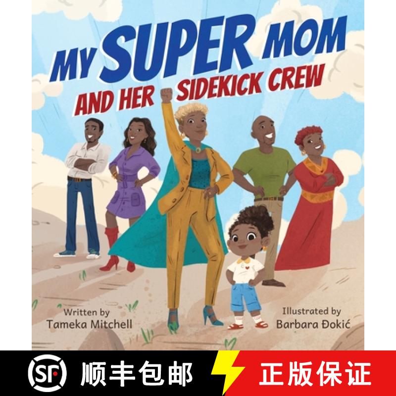 【3-4周达】My Super Mom and Her Sidekick Crew [9798986513003]
