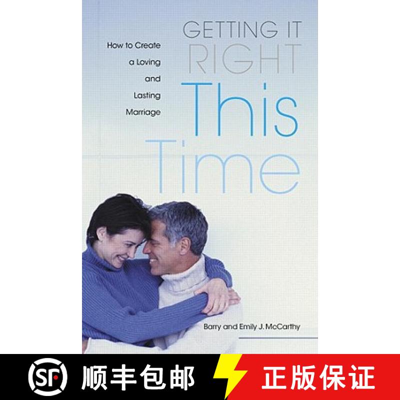 【3-4周达】Getting It Right This Time: How to Create a Loving and Lasting Marriage [9780415951692]