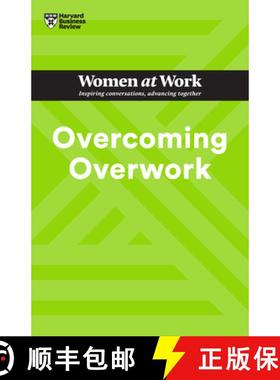 【3-4周达】Overcoming Overwork (HBR Women at Work Series) [9781647826994]