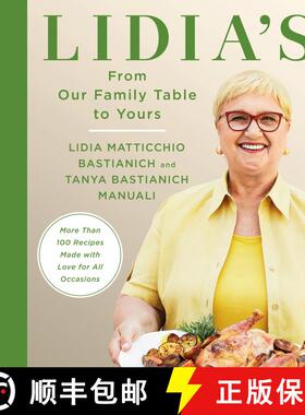 【3-4周达】Lidia's From Our Family Table to Yours: More Than 100 Recipes Made with Love for All Occas... [9780525657422]