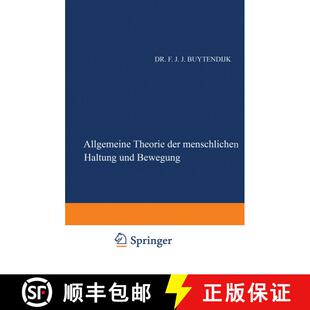 【3-4周达】Allgemeine Theorie der Menschlichen Haltung und Bewegung: Als Verbindung und Gegenüberste... [9783642855498]