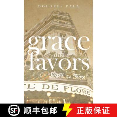【3-4周达】Grace and Favors [9781950818372]