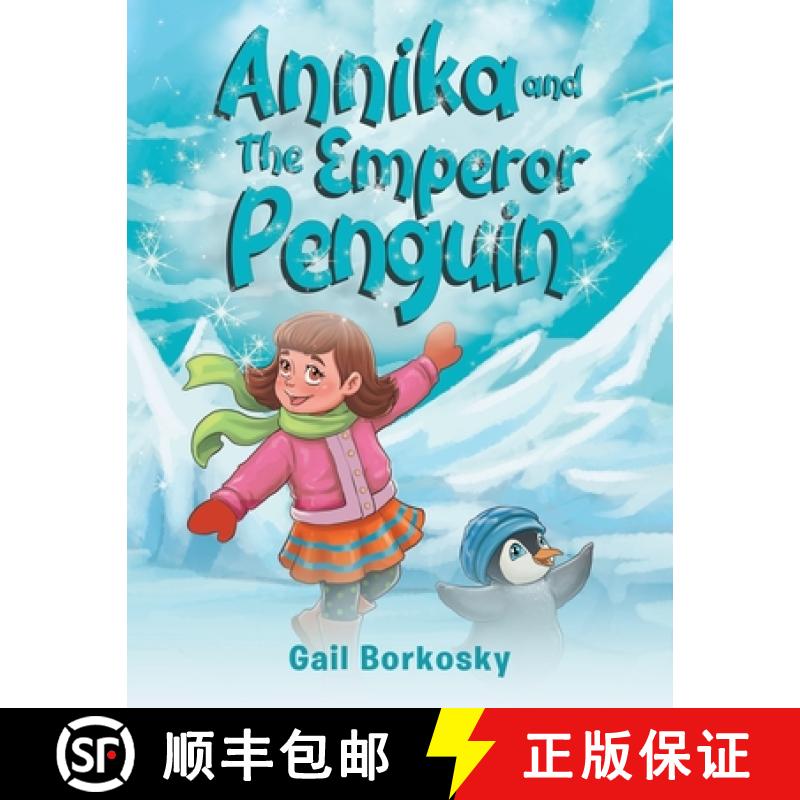 【2-3周达】Annika and the Emperor Penguin [9798893566888]
