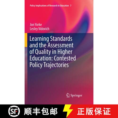 【3-4周达】Learning Standards and the Assessment of Quality in Higher Education: Contested Policy Tra... [9783319814001]