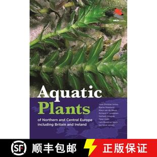 【3-4周达】Aquatic Plants of Northern and Central Europe including Britain and Ireland [9780691251011]