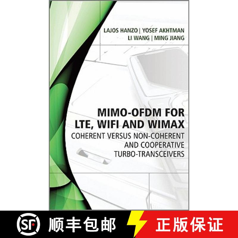 预订 Mimo-Ofdm For Lte, Wifi And Wimax - Coherent Versus Non-Coherent And Cooperative Turbo-Transceiv... [9780470686690]