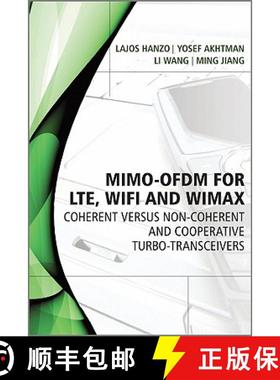 预订 Mimo-Ofdm For Lte, Wifi And Wimax - Coherent Versus Non-Coherent And Cooperative Turbo-Transceiv... [9780470686690]
