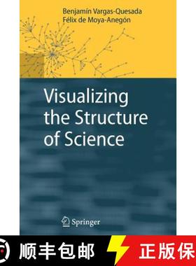 【3-4周达】Visualizing the Structure of Science (Softcover reprint of hardcover 1st ed. 2007) [9783642089138]