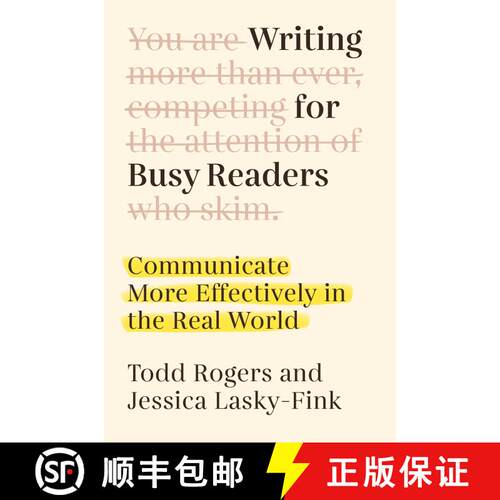 【3-4周达】精装 Writing for Busy Readers: Communicate More Effectively in the Real World [9780593187487]
