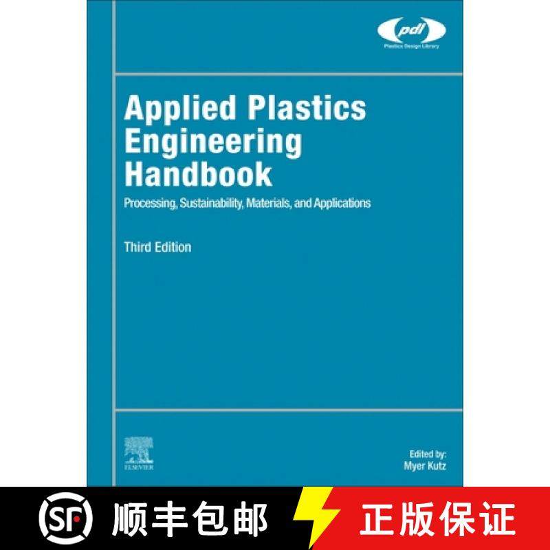【3-4周达】Applied Plastics Engineering Handbook: Processing, Sustainability, Materials, and Applicat... [9780323886673]