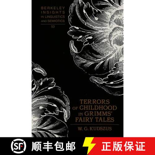 预订 Terrors of Childhood in Grimms' Fairy Tales [9780820456553]