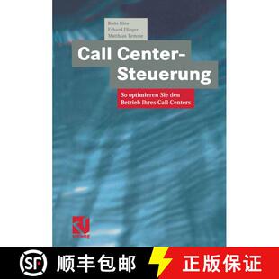 【3-4周达】Call Center-Steuerung : So optimieren Sie den Betrieb Ihres Call Centers [9783322908292]