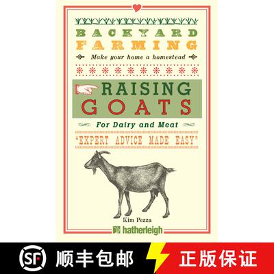 【3-4周达】Backyard Farming: Raising Goats: For Dairy and Meat [9781578264735]