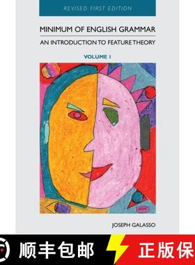 【3-4周达】Minimum of English Grammar: An Introduction to Feature Theory, Volume 1 [9781793517388]