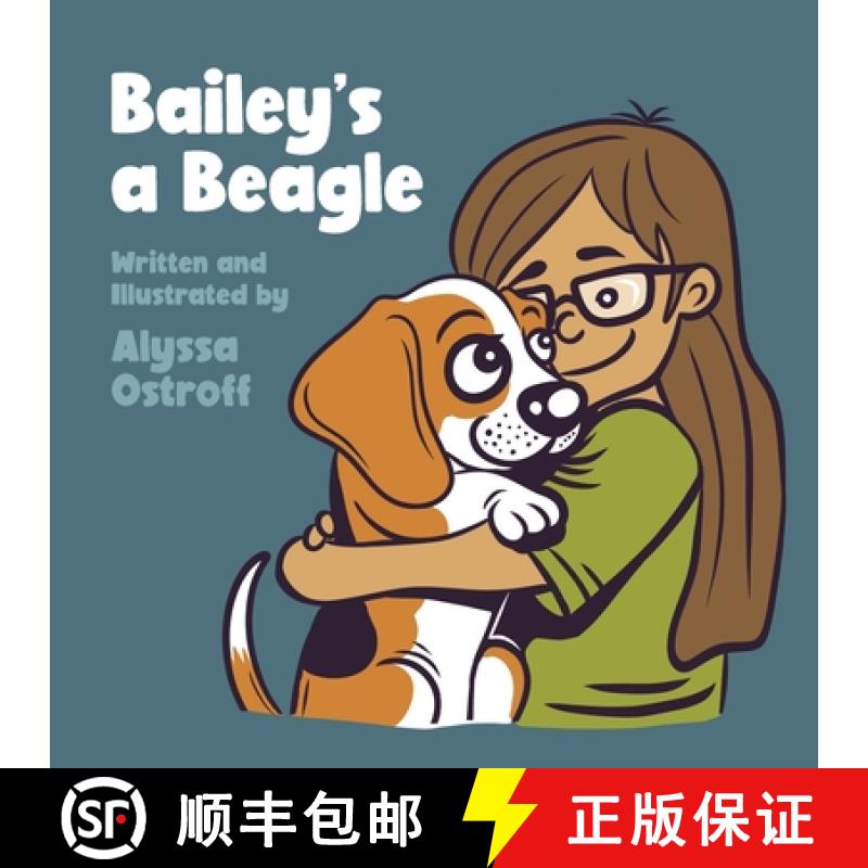 【3-4周达】Bailey's a Beagle [9781088098073]