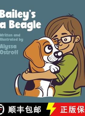 预订 Bailey's a Beagle [9781088098073]