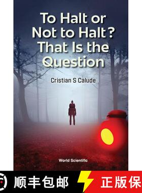 【3-4周达】To Halt, or Not to Halt. That Is the Question [9789811232275]