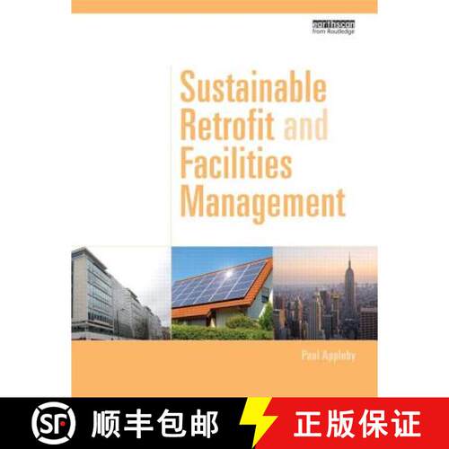 【3-4周达】精装 Sustainable Retrofit and Facilities Management [9780415531092]