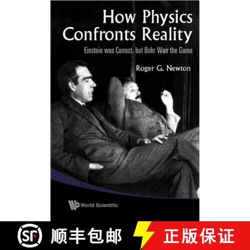 【3-4周达】精装 HOW PHYSICS CONFRONTS REALITY: EINSTEIN WAS CORRECT, BUT BOHR WON THE GAME [9789814277020]