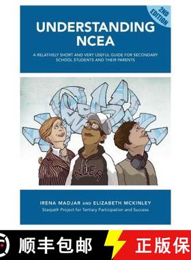 【3-4周达】Understanding Ncea: A Relatively Short and Very Useful Guide for Secondary School Students... [9781927231005]