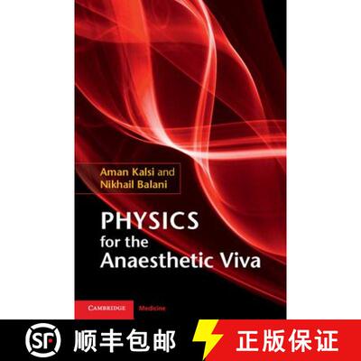 【3-4周达】Physics for the Anaesthetic Viva [9781107498334]