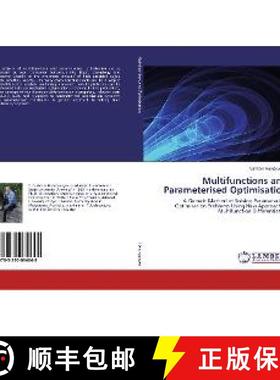 预订 Multifunctions and Parameterised Optimisation [9783330034648]