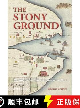 【3-4周达】The Stony Ground: The Remembered Life of Convict James Ruse [9781909976573]
