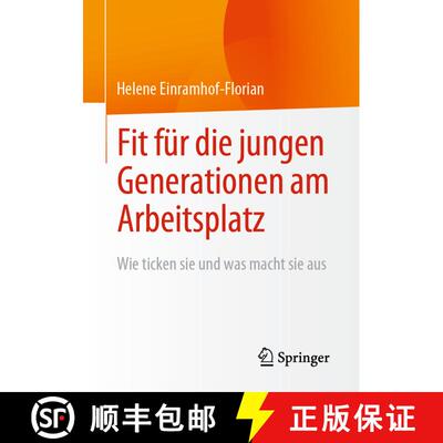 【3-4周达】Fit für die jungen Generationen am Arbeitsplatz : Wie ticken sie und was macht sie aus [9783658391485]