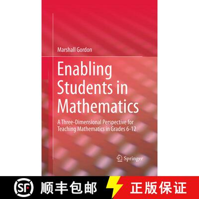 【3-4周达】Enabling Students in Mathematics : A Three-Dimensional Perspective for Teaching Mathematic... [9783319366784]