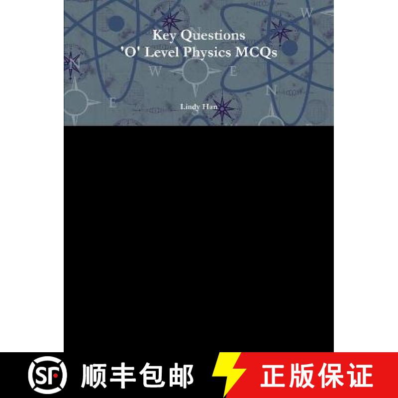 【2-3周达】Key Questions 'O' Level Physics MCQs [9781105281389]