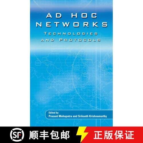 【3-4周达】AD HOC NETWORKS : Technologies and Protocols (Softcover reprint of hardcover 1st ed. 2005) [9781441935557]