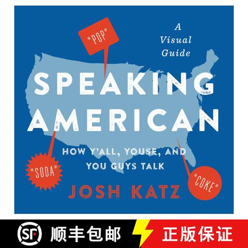 【3-4周达】Speaking American: How Y’all, Youse, and You Guys Talk: A Visual Guide [9780358359937]
