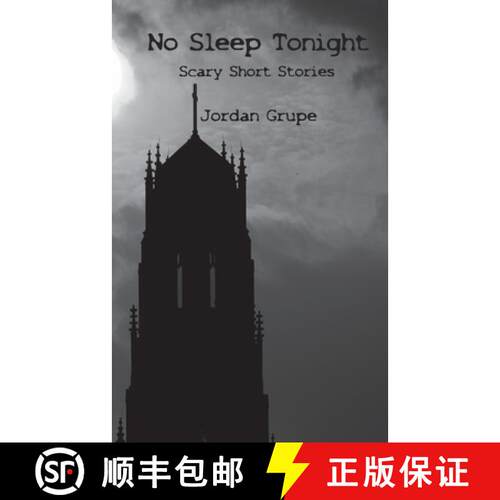 【3-4周达】No Sleep Tonight: Scary Short Stories [9781988058689]