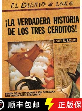 【3-4周达】The True Story of the 3 Little Pigs / La Verdadera Historiade los TresCerditos [9780142414477]
