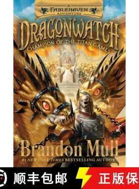 【3-4周达】Champion of the Titan Games: A Fablehaven Adventurevolume 4 [9781481485081]