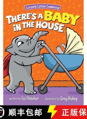 预订 There's a Baby in the House: A Sweet Book about Welcoming a New Baby Sibling [9780998193663]
